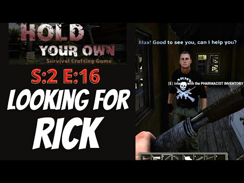 Hold Your Own (Gameplay) S:2 E:16 - Looking For Rick