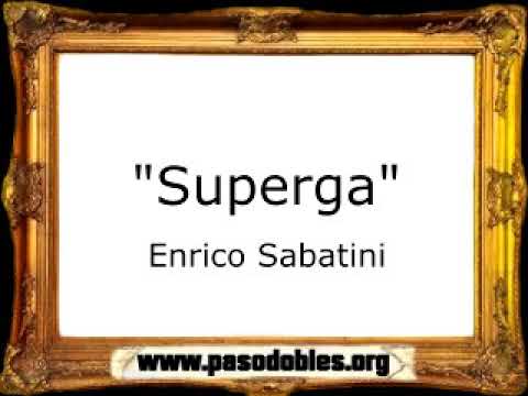 Superga - Enrico Sabatini [Pasacalle]
