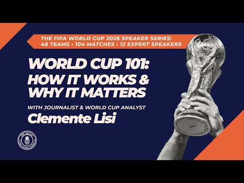 The FIFA World Cup 101: How It Works and Why It Matters