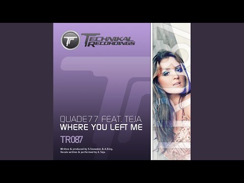 Where You Left Me (Original Mix)