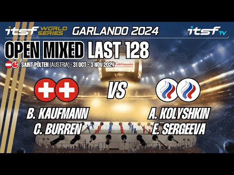 Kaufmann/Burren vs Kolyshkin/Sergeeva - Last 128 - ITSF 2024 WS Garlando Open Mixed