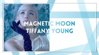 Download lagu TIFFANY YOUNG – 'MAGNETIC MOON' (Lyrical Video Han/Rom/Eng/가사) mp3
