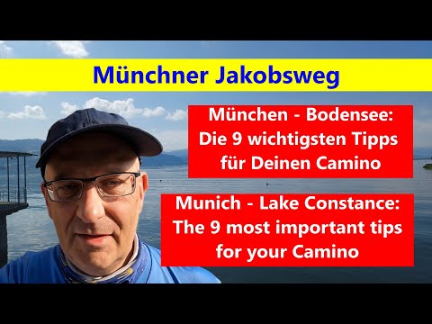 Münchner Jakobsweg - Die 9 wichtigsten Tipps für Deinen Camino! Unterkünfte, Route, etc.