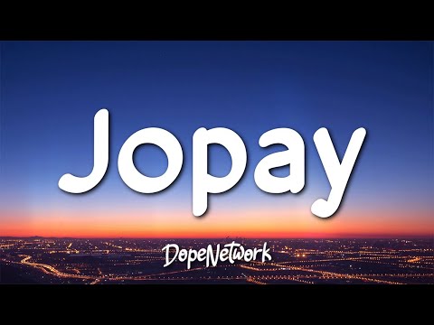 Mayonnaise - Jopay (Lyrics)