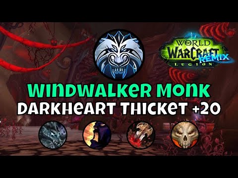 +20 Darkheart Thicket Solo Windwalker Monk Legion: Remix Mythic+