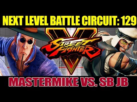 [ NLBC 129 ] - SFV AE - MasterMike vs. Sonicboxx JB (1080p/60fps)