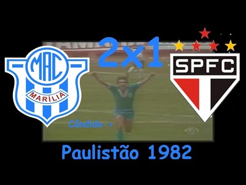 Marília 2 x 1 São Paulo F.C. - Gols de Cândido - Paulistão 1982