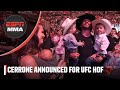 Felder & Bisping react to Donald Cerrone being announced for UFC Hall of Fame | ESPN MMA