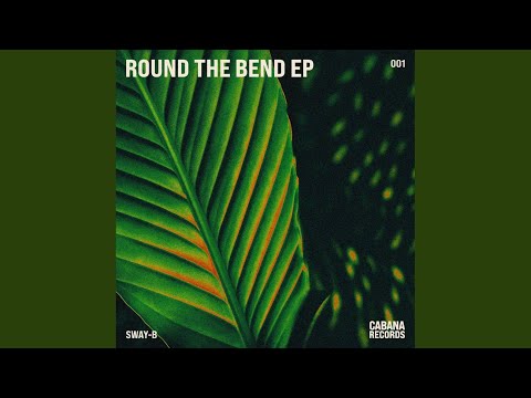 Round The Bend (Radio Edit)