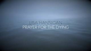 Lisa Hannigan - Prayer For The Dying (Official Audio)