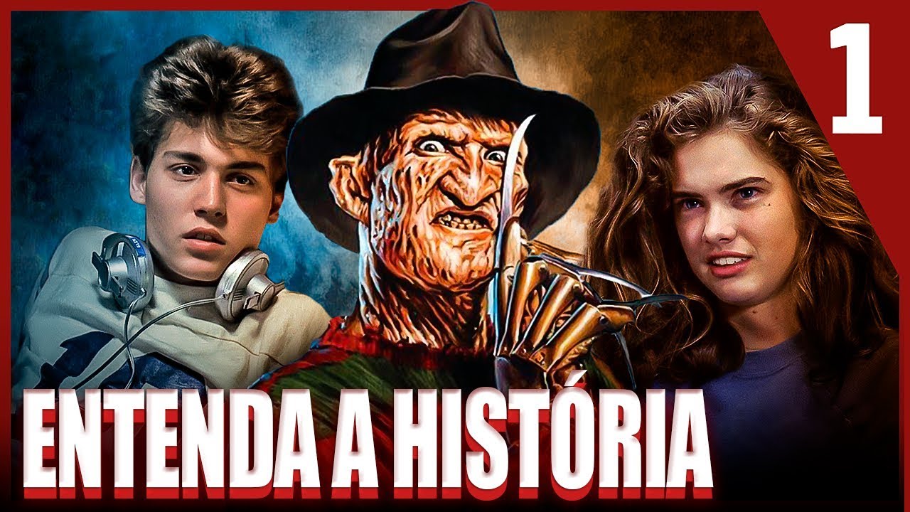 Saga A Hora do Pesadelo | Cronologia e História de Freddy Krueger | PT. 1