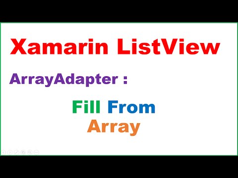 Xamarin Android ListView Ep.06 : Adapter - Fill From Array and ItemClicks
