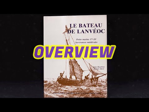 097 - Monograph "LE BATEAU DE LANVEOC" by Jean BOUDRIOT & Hubert BERTI (with drawings in scale 1:36)