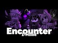 Encounter Z-Mixed But Tactie And Cathie And Trake sings it