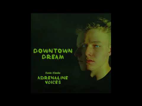 Kevin Klenke - Downtown Dream [Official Audio]