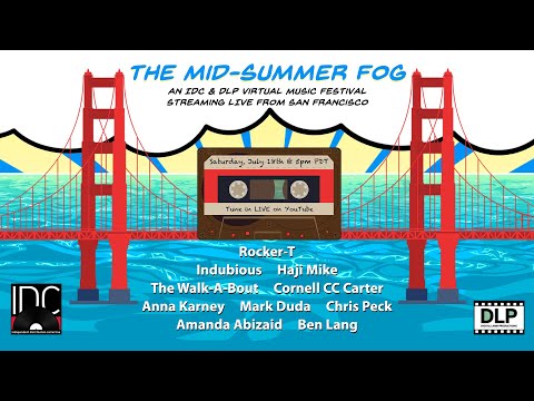 The Mid-Summer Fog: A Virtual Music Festival