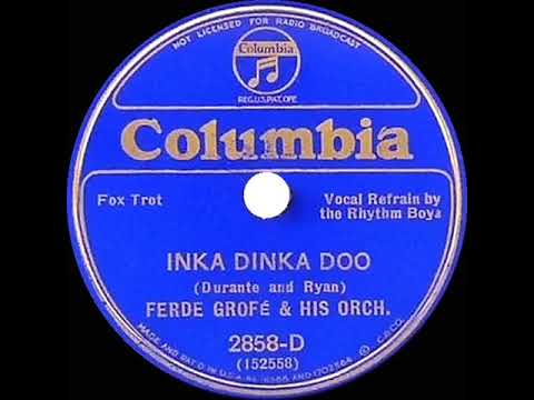 1933 Ferde Grofé - Inka Dinka Doo (Rhythm Boys, vocal)