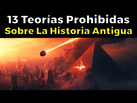 13 FORBIDDEN THEORIES About Ancient History