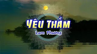 Download lagu [Karaoke] YÊU THẦM - Lam Phương (Giọng Nữ) mp3