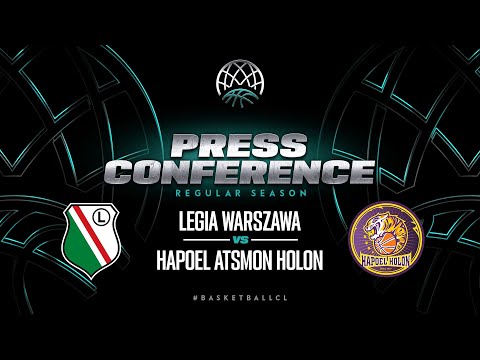 Legia Warszawa v Hapoel Holon - Press Conference | Basketball Champions League 2022/23