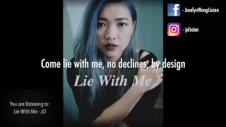 Lie With Me - J O (Lyric Video)