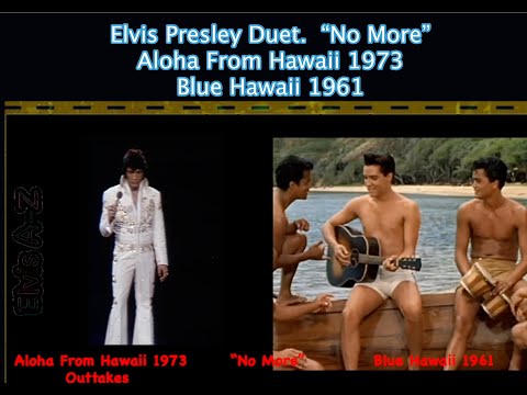 Elvis Presley Duet- "No More". 1973 & 1961