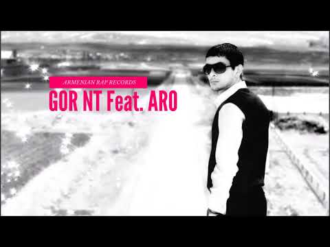 Gor NT Feat. Aro - Sirem Qez | Armenian Rap |