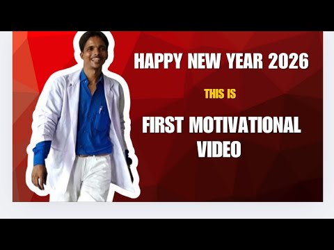 Happy New Year || First Motivational video || 