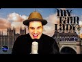 wouldn't it be loverly || My Fair Lady || Male Cover || Aaron Bolton #UltimateBroadwayChallenge