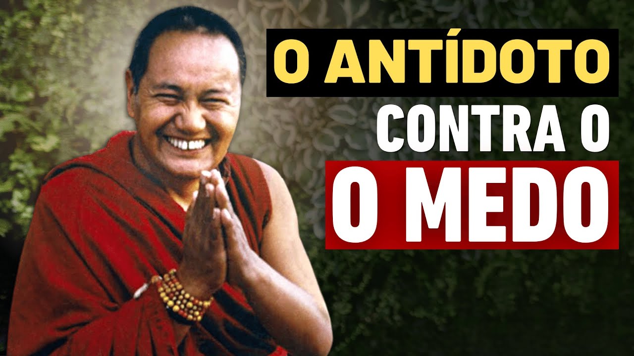 O Antídoto Contra o Medo | Não-Dualidade | Mahamudra