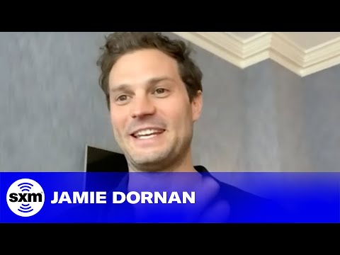 Jamie Dornan on Andrew Garfield, Robert Pattinson, Charlie Cox, Eddie Redmayne | SiriusXM