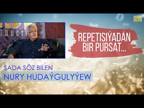 Sada söz bilen - Nury Hudaýgulyýew