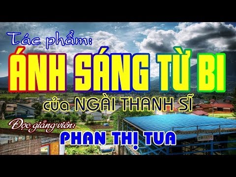 Hiển Đạo - ÁNH SÁNG TỪ BI - Phan Thị Tua