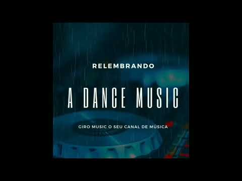 Relembrando a dance music