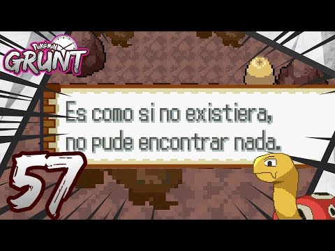 BETA Pokémon Grunt Cap. 57 - ESTE TEXTO ME HA PUESTO NERVIOSO...