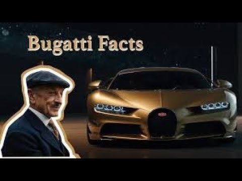 Mind Blowing Facts About Bugatti YOU DONT KNOW