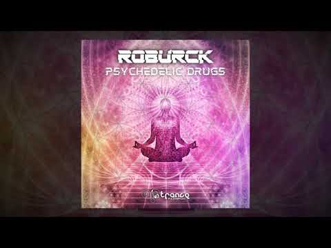 Roburck - Psychedelic Drugs (Original mix)