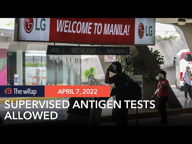 Philippines allows supervised antigen tests for inbound travelers