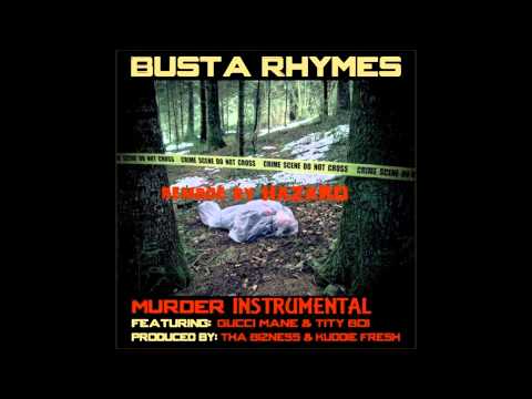 Busta Rhymes - Murder Instrumental (Produced by Tha Bizness & Kuddie Fresh)