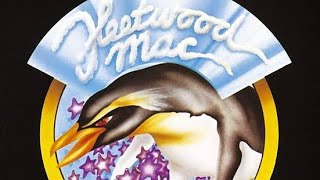 Fleetwood Mac - Remember Me [1973] - Remastered