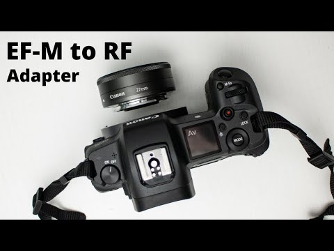 Canon EF-M to RF adapter - EOS M lenses on EOS R Cameras
