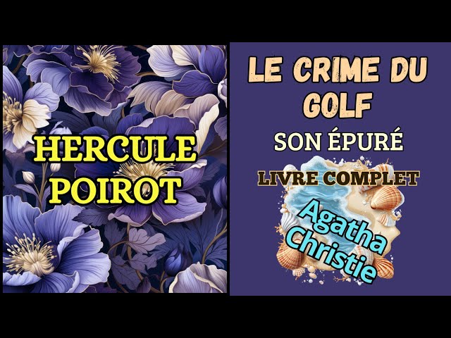 Vídeo relacionado con Le Crime du Golf