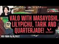 DISGUISED TOAST PLAYS VALORANT WITH MASAYOSHI, LilyPichu, TARIK AND QuarterJade! VOD FROM 05/19/2022