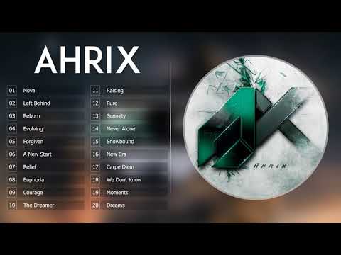 Top 20 songs of Ahrix   Ahrix Collection