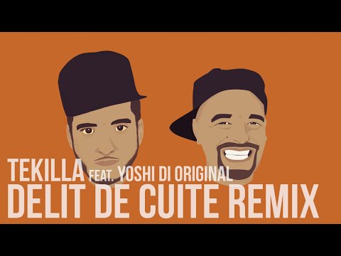 Tekilla feat. Yoshi Di Original - Délit De Cuite Remix (Prod. Tha Manz)