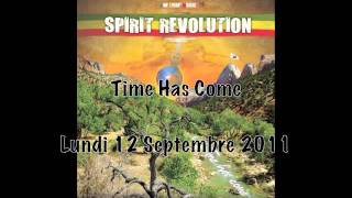 Natty Singa / Spirit Revolution - Entre ciel et terre ( Time Has Come )