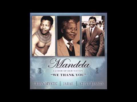 Mandela: We Thank You