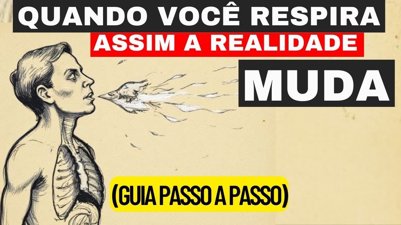O Método Que a ELES Não Querem Que Você Saiba  Respiração Quântica Para Manifestar