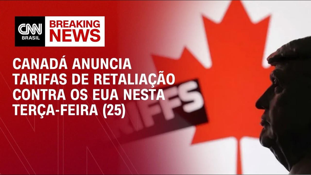 Canadá anuncia tarifas de retaliação contra os EUA nesta terça-feira (25) | MONEY NEWS
