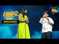 इस Duo ने Mujhe Neend Na Aaye Song पर दी Amazing Performance Superstar Singer 2 Webi